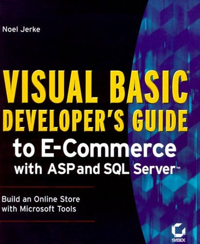 Visual Basic Developer's Guide to E-commerce