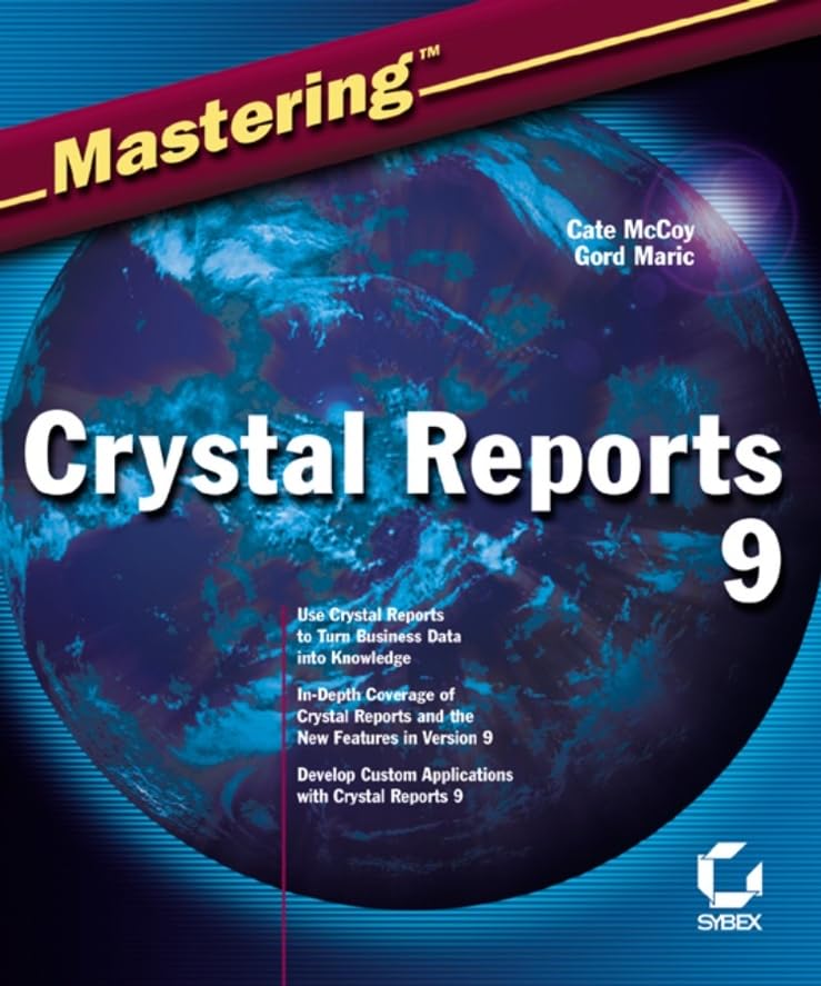 Mastering Crystal Reports 9