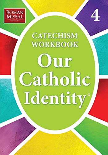 Our Catholic Identity: Bk. 4