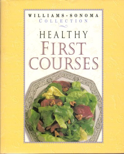 Healthy First Courses
