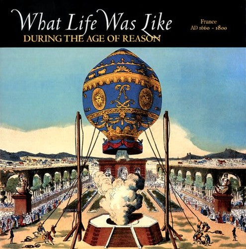 What Life Was Like During the Age of Reason