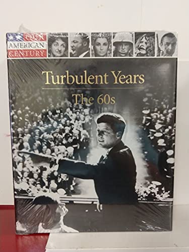 Turbulent Years