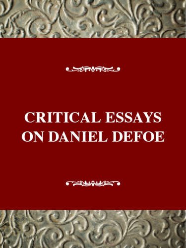Critical Essays on Daniel Defoe