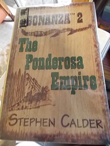 The Ponderosa Empire