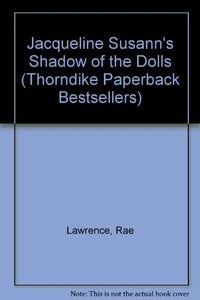Jacqueline Susann's Shadow of the Dolls 