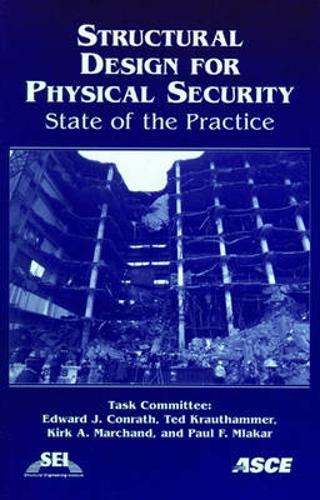 Structural Design for Physical Security