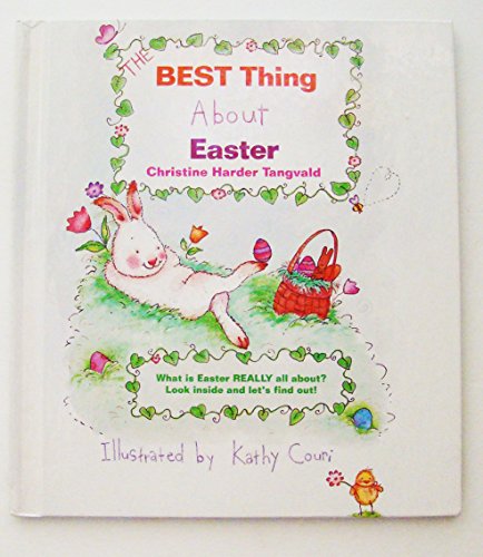 The Best Thing about Easter