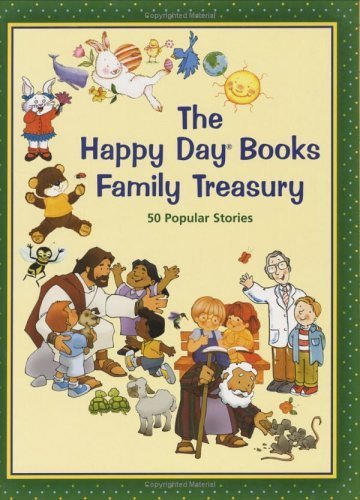 Happy Day. Family Treasury