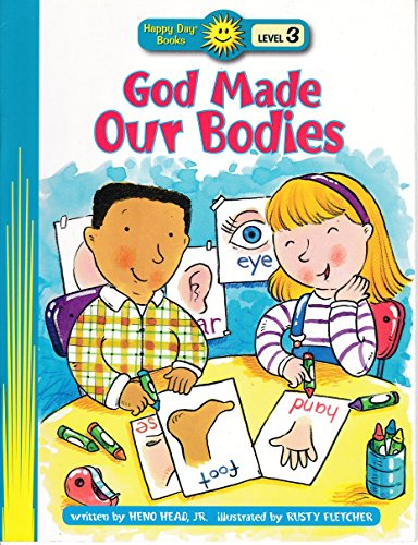 God Made Our Bodies