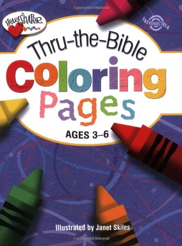 Thru-The-Bible Coloring Pages (Ages 3-6)