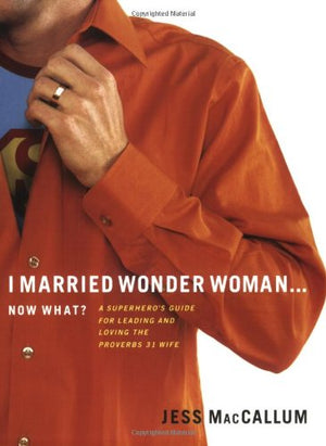 I Married Wonder Woman