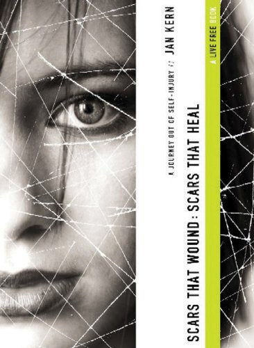 Scars That Wound: Scars That Heal