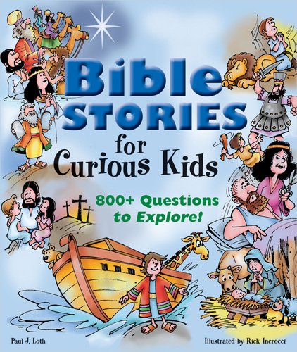 Bible Stories for Curious Kids