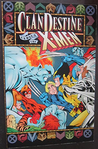 Clandestine versus the X-Men