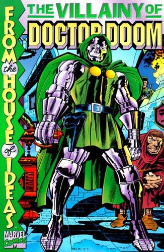 The Villainy of Doctor Doom