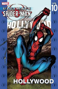 Ultimate Spider-man Vol.10: Hollywood 