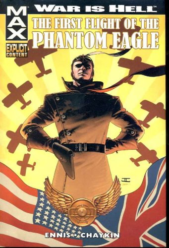 War Is Hell: The First Flight Of The Phantom Eagle