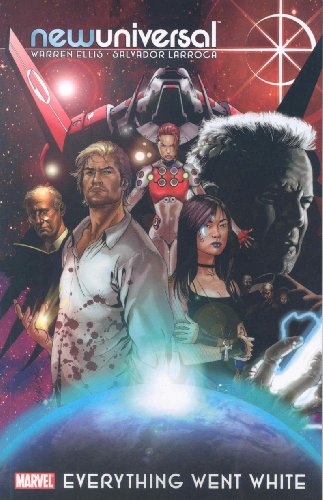 Newuniversal: Everything Went White