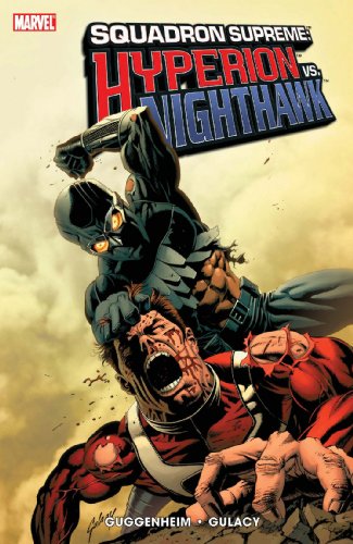 Squadron Supreme: Hyperion Vs. Nighthawk