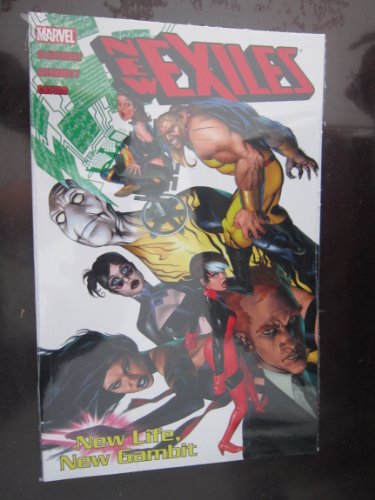 New Exiles Vol.1: New Life, New Gambit