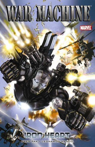 War Machine Vol.1: Iron Heart