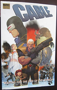 Cable Vol.2: Waiting For The End Of The World 