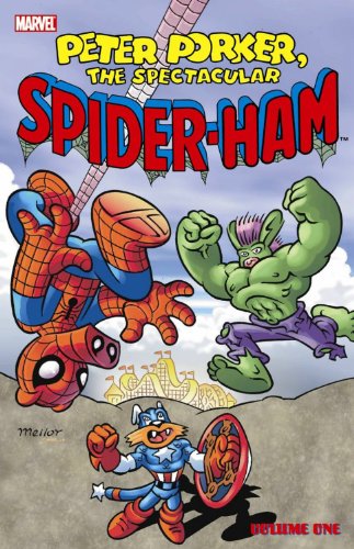 The Peter Porker, The Spectacular Spider-ham Vol.1