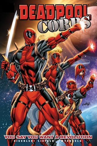 Deadpool Corps Volume 2 - You Say You Want A Revolution