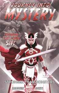 Journey Into Mystery Featuring Sif - Volume 1: Stronger Than Monsters (marvel Now) 