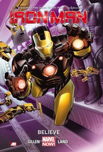 Iron Man Volume 1: Believe (marvel Now)