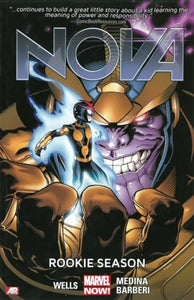 Nova Volume 2: Rookie Season (marvel Now) 