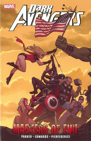 Dark Avengers: Masters Of Evil