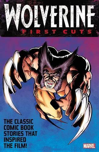 Wolverine: First Cuts