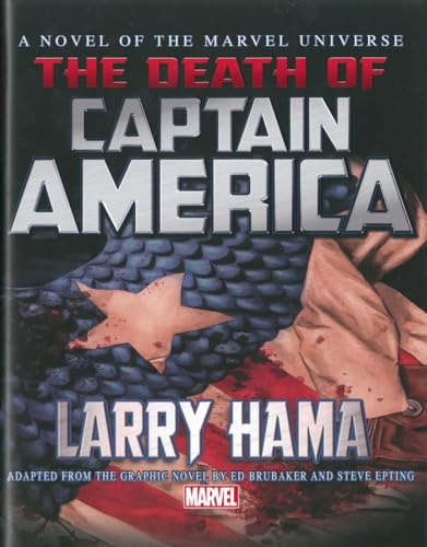 Captain America: The Death Of Captain America Prose Novel