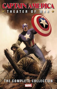 Captain America: Theater of War: The Complete Collection 