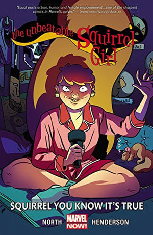 The Unbeatable Squirrel Girl, The Volume 2: Squirrel You Know It's True