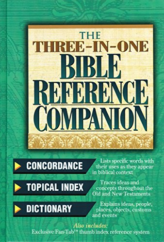 The Three-In-One Bible Reference Companion