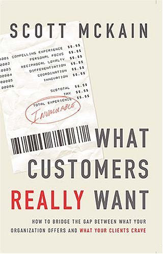 What Customers Really Want
