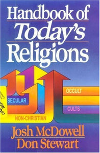 Handbook of Today's Religions 