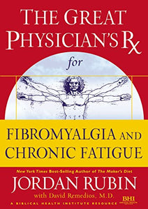 The Great Physician's RX Fibromyalgia 