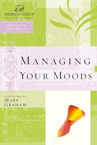 Managing Your Moods 