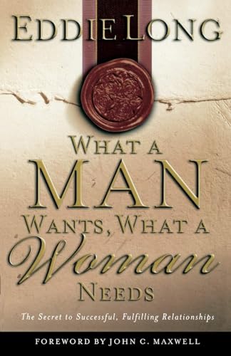 What a Man Wants, a Woman Needs