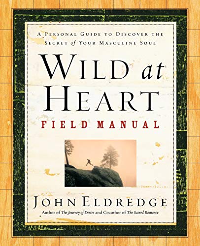 Wild at Heart Field Manual