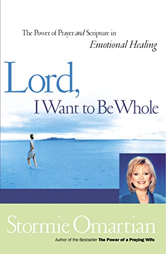 Lord, I Want to Be Whole