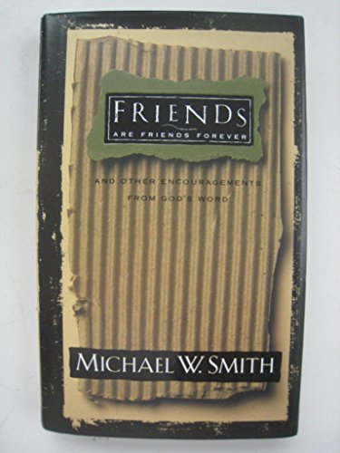 Friends Are Friends Forever
