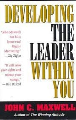 Developing the Leader within You