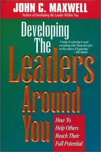 Developing the Leaders around You