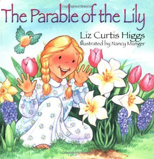 Lily Parable