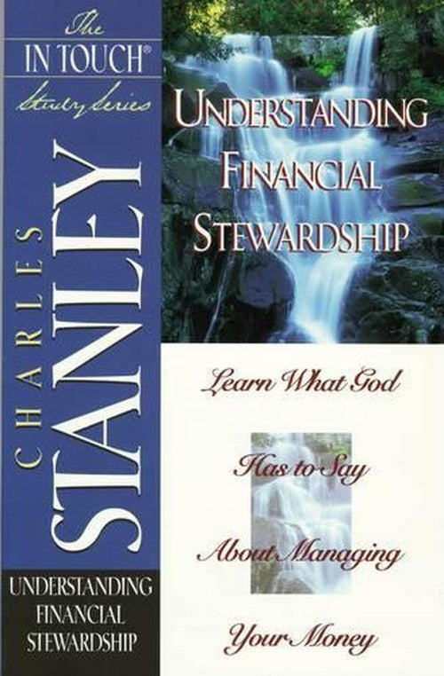Understanding Financial Stewardship