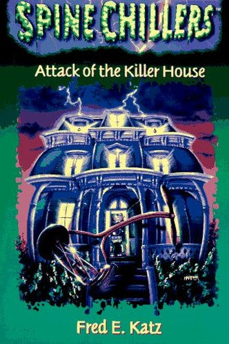 Attack of the Killer House
